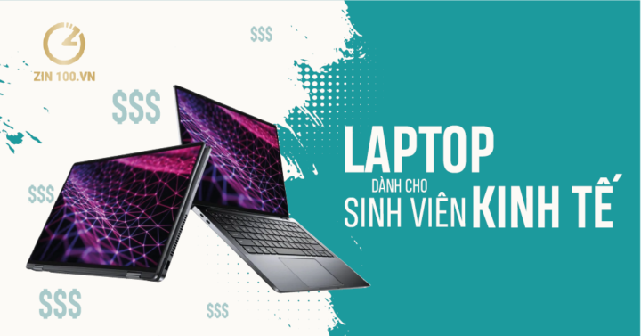 Laptop dành cho sinh viên kinh tế